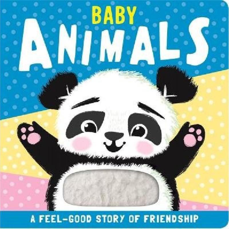 Baby Animals (Touch & Feel) - A Feel-Good Story of Frienship