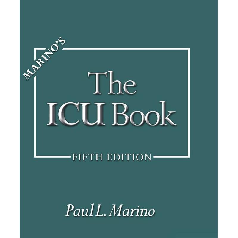Marino's: The ICU Book | الكتب الطبية | العناية المركزة | الكتب الانجليزية | وصل حديثاً