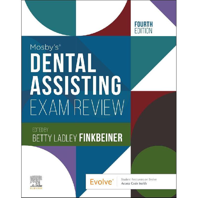 Mosby's Dental Assisting Exam Review Questions and Answers Betty Ladley