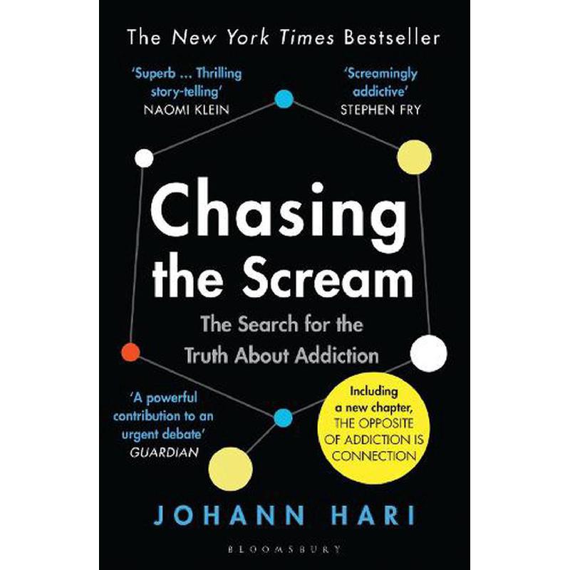 Chasing The Scream - The Search for The Truth About Addiction | Non-Fiction | English Books | New Arrivals | Global Shipping