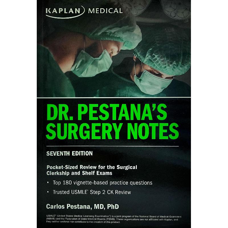 Dr. Pestana's Surgery Notes | الكتب الطبية | الجراحة | الكتب الانجليزية | وصل حديثاً | الشحن الدولي