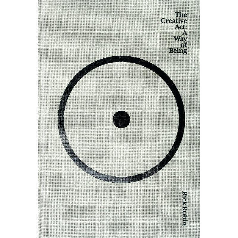 The Creative Act: A Way of Being