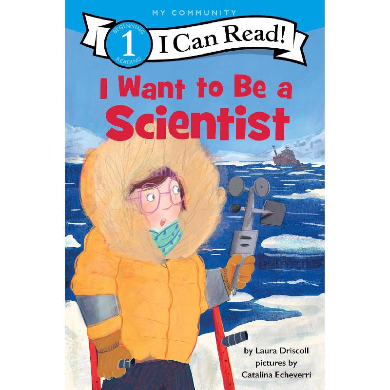 洋書 I Can Read! HarperCollins Laura Driscoll I Can Read!: I Want to Be a Scientist, Level 1 I Can Read! Laura