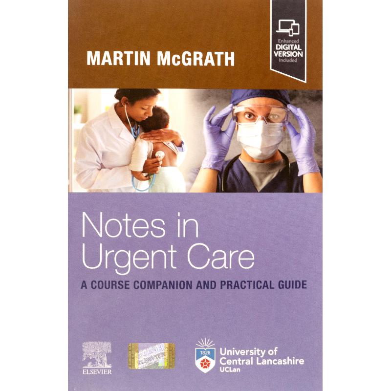Notes in Urgent Care - A Course Companion and Practical Guide | الكتب الطبية | العناية المركزة | وصل حديثاً | الكتب الانجليزية | الشحن الدولي