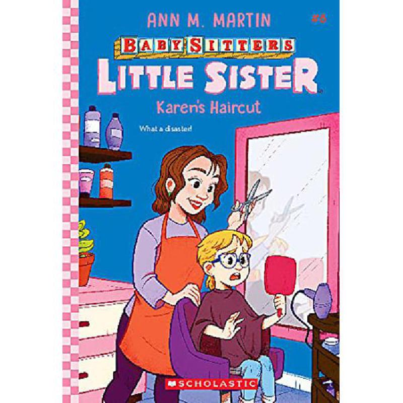 Baby-Sitters Little Sister: Karen's Haircut