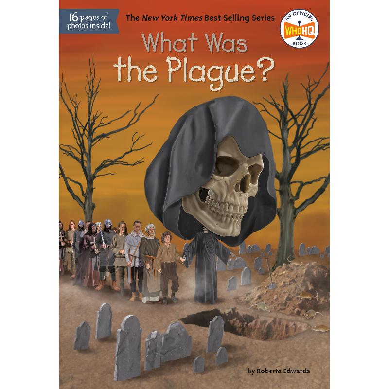 What was The Plague (What Was...) - 16 Pages of Photos Insid e! | الأطفال | الكتب الانجليزية | الشحن الدولي | المراجع والموسوعات | موسوعات علمية للاطفال (8+)