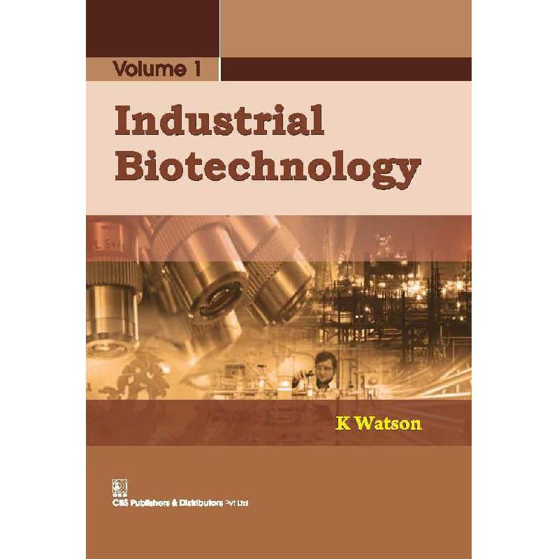 Industrial Biotechnology، Volume 1
