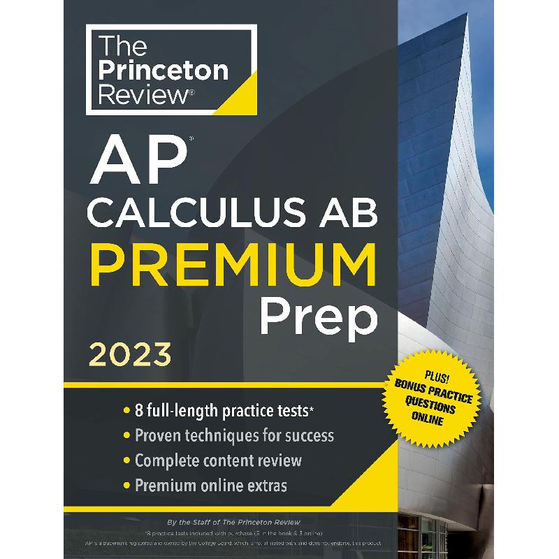 AP Calculus AB Premium Prep, 2023 Princeton Review Staffs of The Princeton Review KSA