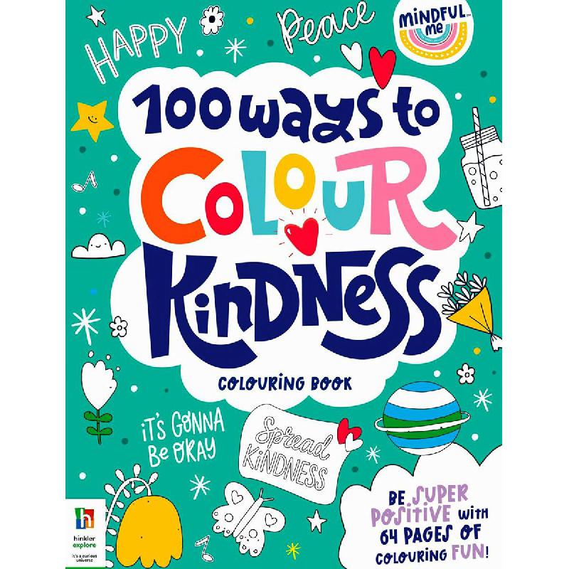Mindful Me: 100 Ways to Colour Kindness Coloring Book - Be Super Positive with 64 Pages of Colouring Fun! | Children Books | Children Coloring Books (5 - 8) | Children - Younger (6-9) | English Books | New Arrivals | Global Shipping