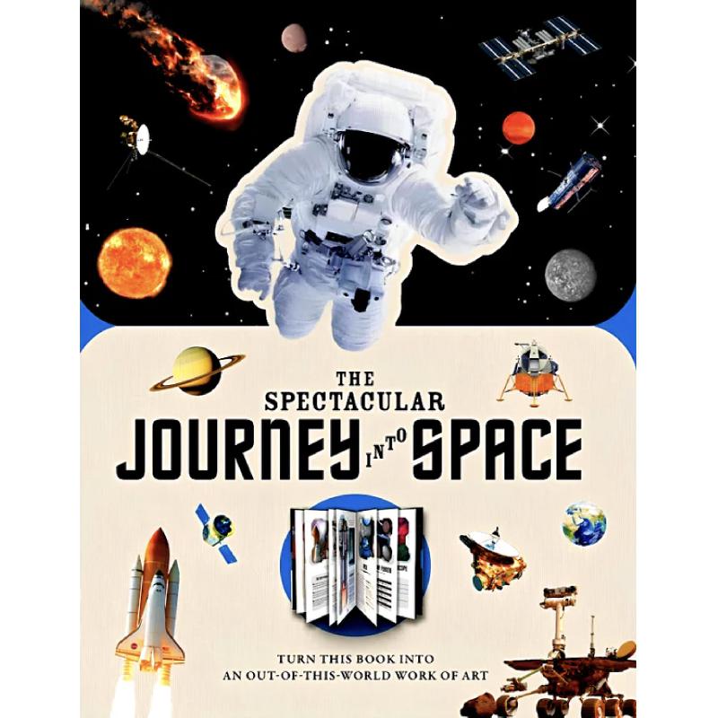 The Spectacular Journey Into Space | الكتب الانجليزية | الأطفال | المراجع والموسوعات | الشحن الدولي | موسوعات علمية للاطفال (8+)