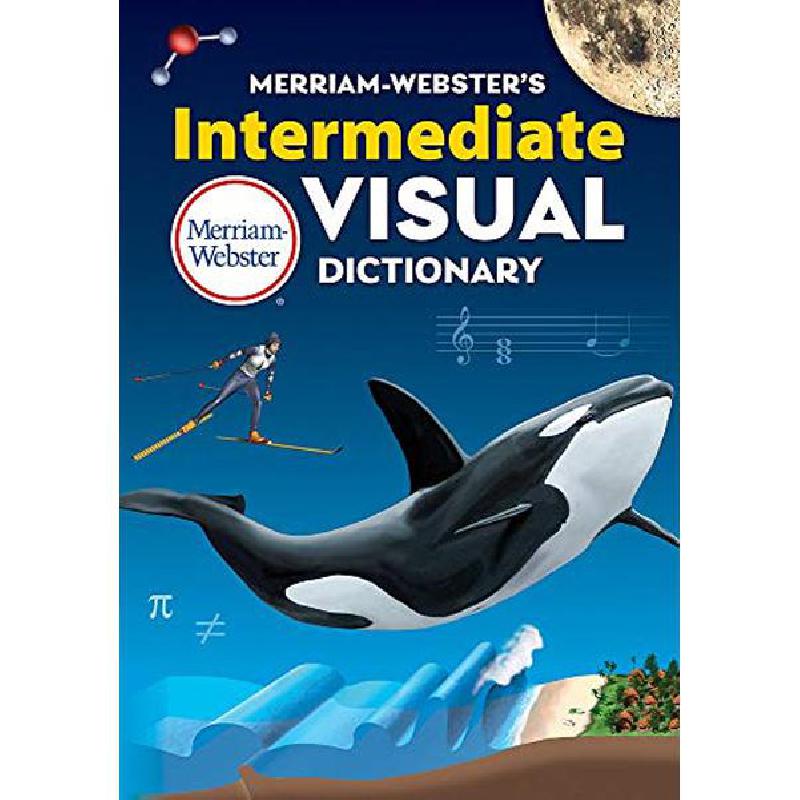 Merriam-Webster's: Intermediate Visual Dictionary | معاجم وقواميس | معاجم وقواميس | الكتب الانجليزية | وصل حديثاً | الشحن الدولي