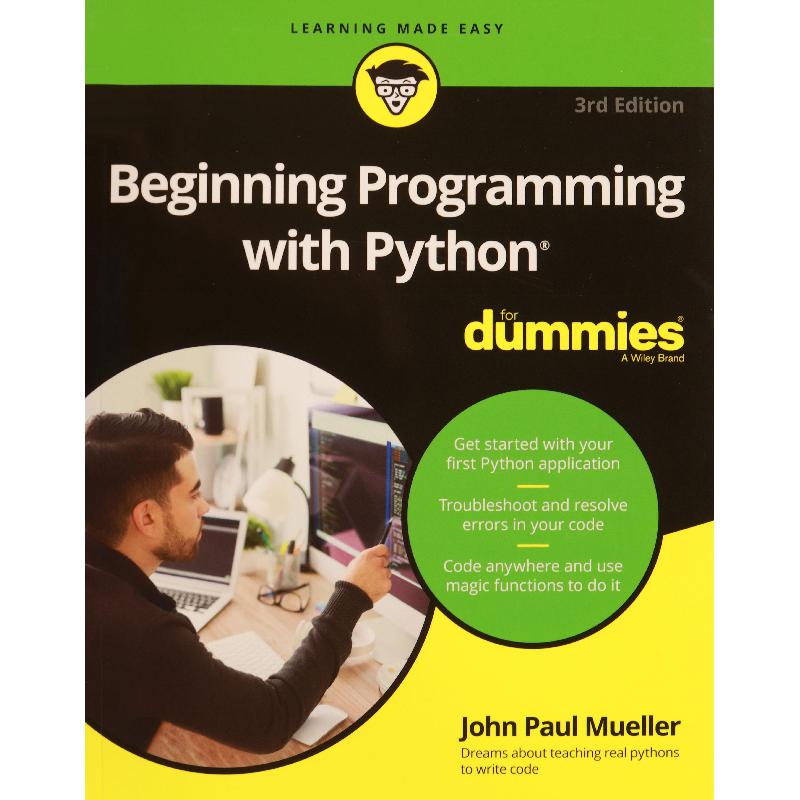 Beginning Programming with Python for Dummies for Dummies John Paul ...