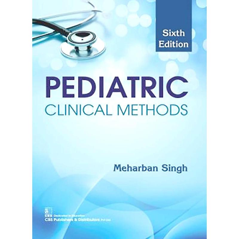 Pediatric Clinical Methods | Medical Books | Paediatrics | English Books | New Arrivals | Global Shipping