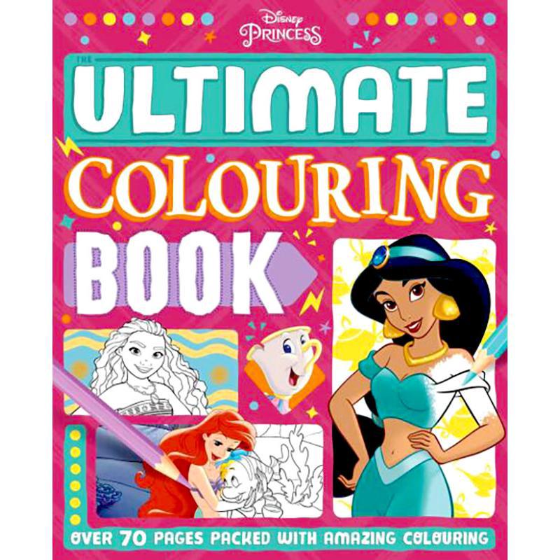 Disney Princess: The Ultimate Colouring Book - Over 70 Pages Packed with Amazing Colouring