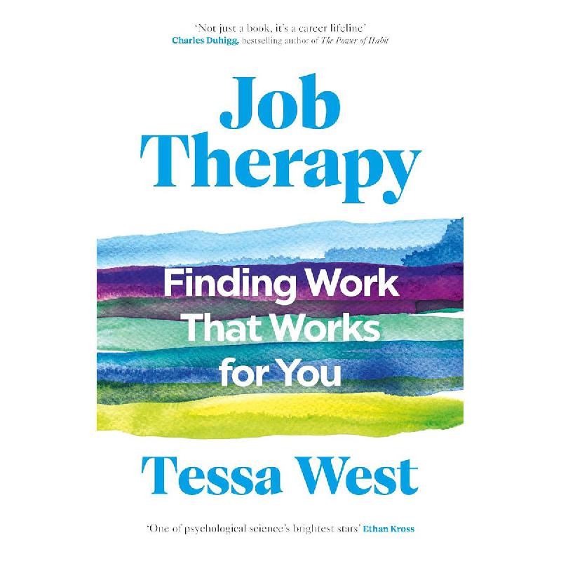 Job Therapy - Finding Work That Works for You | Career Planning | Self Development | English Books | New Arrivals | Global Shipping