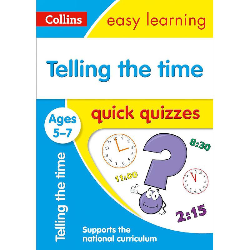 Collins Easy Learning KS1: Telling The Time Quick Quizzes, Ages 5-7 ...