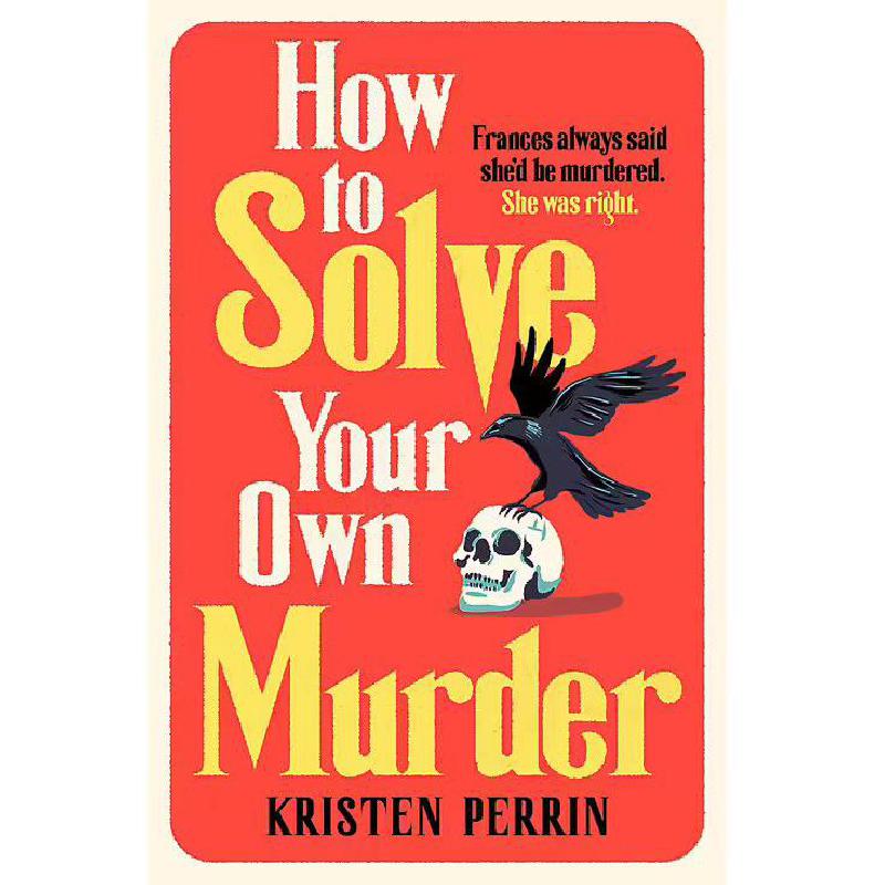 How to Solve Your Own Murder | الأدب والشعر | الكتب الانجليزية | الشحن الدولي | قصص مصورة