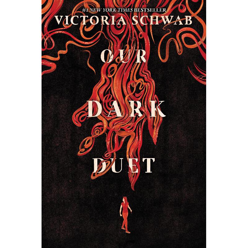 Our Dark Duet, Book 2 (Monsters of Verity)