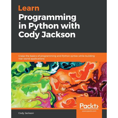 Learn Programming in Python with Cody Jackson Jackson, Cody - Jarir.com KSA