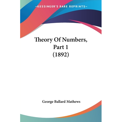 Theory Of Numbers, Part 1 (1892) Mathews, George Ballard - Jarir.com KSA