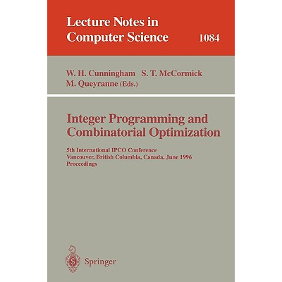 Integer Programming and Combinatorial Optimization : 5th International ...