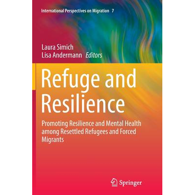 Refuge and Resilience : Promoting Resilience and Mental Health among ...