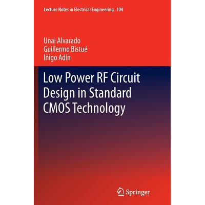 Low Power RF Circuit Design in Standard CMOS Technology Alvarado, Unai ... Circuit Diagram