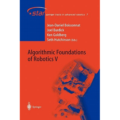Algorithmic Foundations of Robotics V Boissonnat, Jean-Daniel - Jarir ...