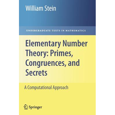 Elementary Number Theory: Primes, Congruences, and Secrets : A ...