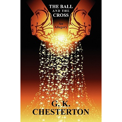 The Ball and the Cross Chesterton, G. K. - Jarir.com KSA