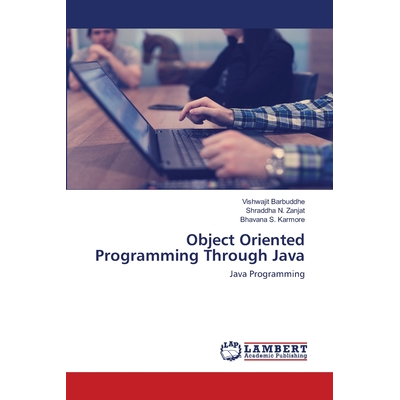 Object Oriented Programming Through Java Barbuddhe, Vishwajit - Jarir ...