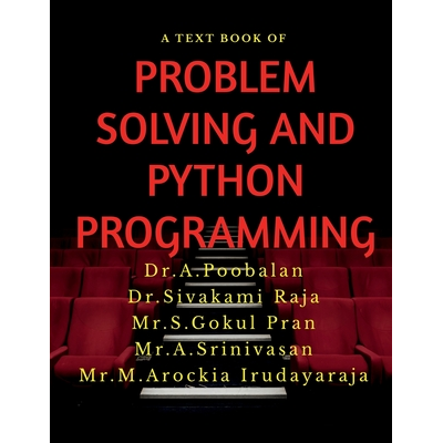 PROBLEM SOLVING AND PYTHON PROGRAMMING A.,Dr. - Jarir.com KSA