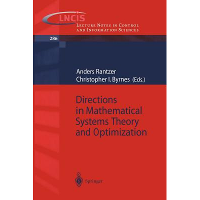 Directions in Mathematical Systems Theory and Optimization Rantzer ...