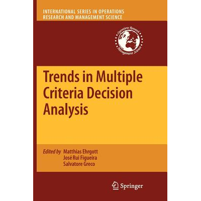 Trends in Multiple Criteria Decision Analysis Greco, Salvatore - Jarir ...