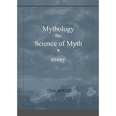 Mythology, the Science of Myth Traumear - Jarir.com KSA