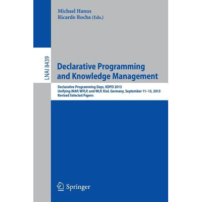 Declarative Programming and Knowledge Management : Declarative ...
