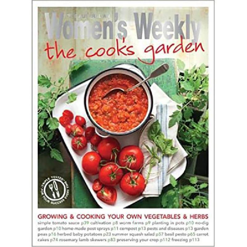 Cook's Garden Australian Women's Weekly Staffs of The Australian Women