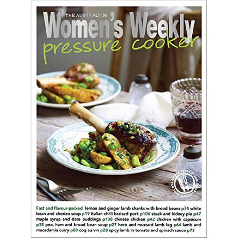 Pressure Cooker Australian Women's Weekly Staffs of The Australian