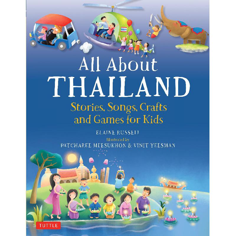 All About Thailand - Stories Songs Crafts and Games for Kid | Children Books | Children - Reference/Ency | English Books | Global Shipping | Children Encyclopedia (8+)