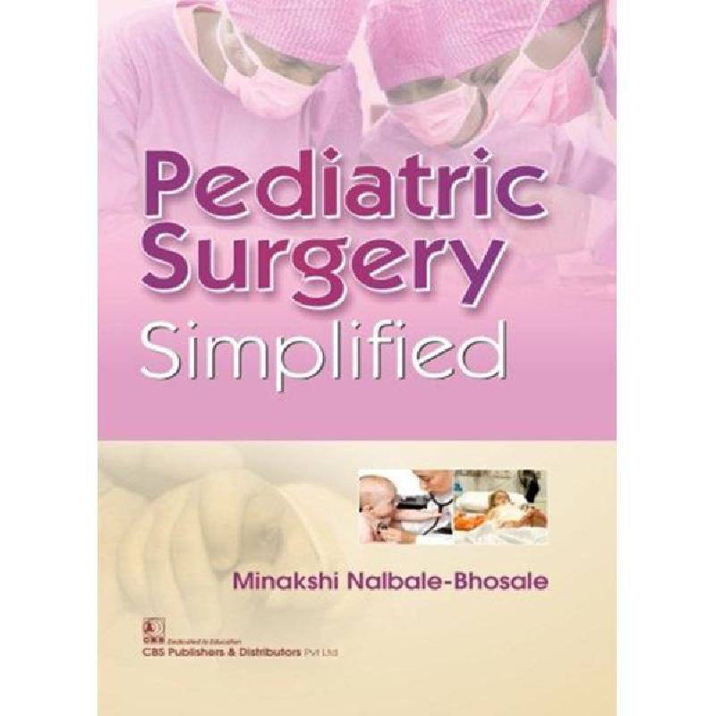 Pediatric Surgery Simplified | الكتب الطبية | الجراحة | الكتب الانجليزية | الشحن الدولي