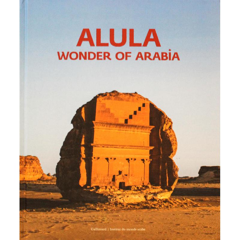 AlUla | التاريخ والجغرافيا | كتب عن المملكة العربية السعودية | الكتب الانجليزية | الشحن الدولي