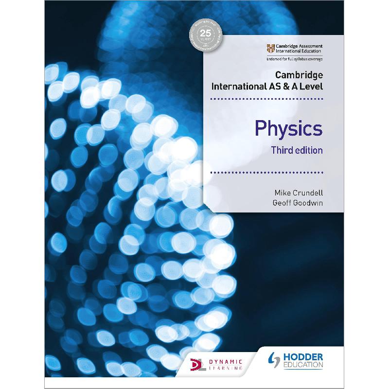 Physics, 3rd Edition Cambridge International AS and A Level Mike ...