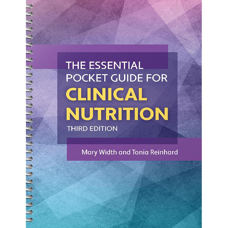 Essential Pocket Guide For Clinical Nutrition 3rd Edition Mary Width Essential Pocket Guide For Clinical Nutrition 3rd Edition Mary Width