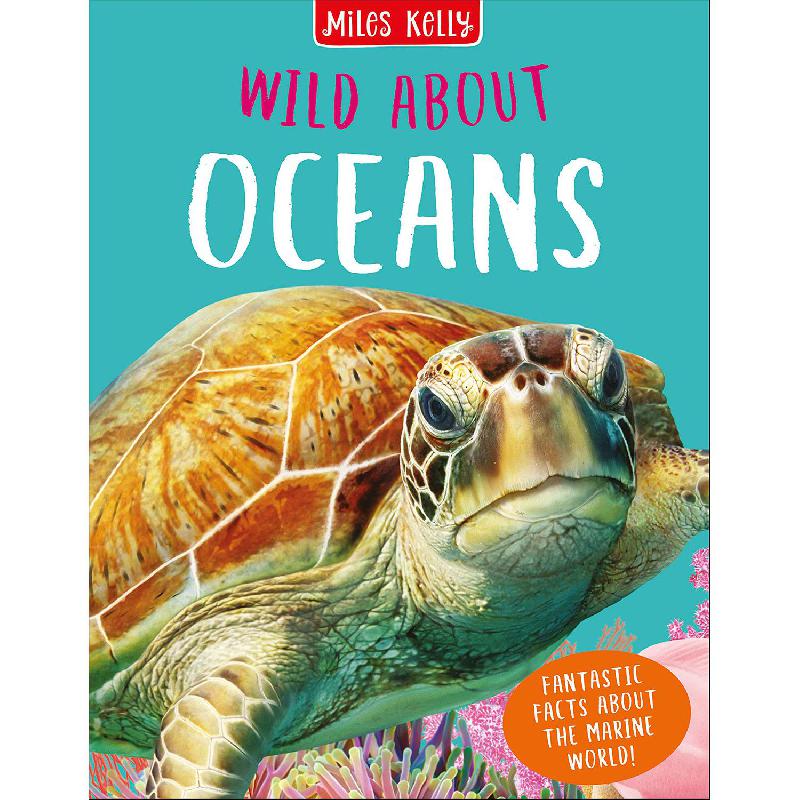 Wild About: Ocean - Fantastic Facts About The Marine World! | Children Books | English Books | Children - Reference/Ency | Global Shipping | Children Encyclopedia (8+)