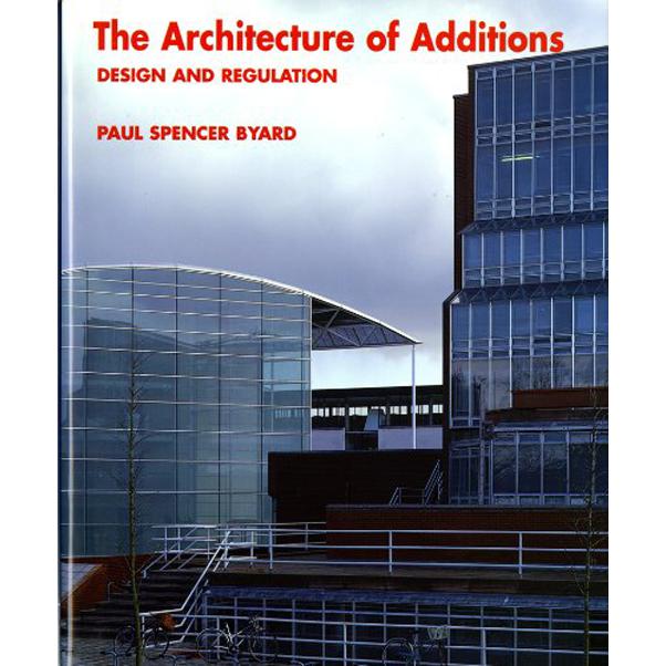 Architecture Of Additions Norton Books for Architects and Designers Paul Spencer Byard Jarir