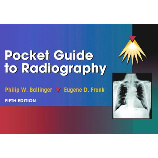 Pocket Guide to Radiography, 5th Edition Philip Ballinger qatar