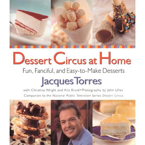 Dessert Circus At Home PBS Series Jacques Torres KSA