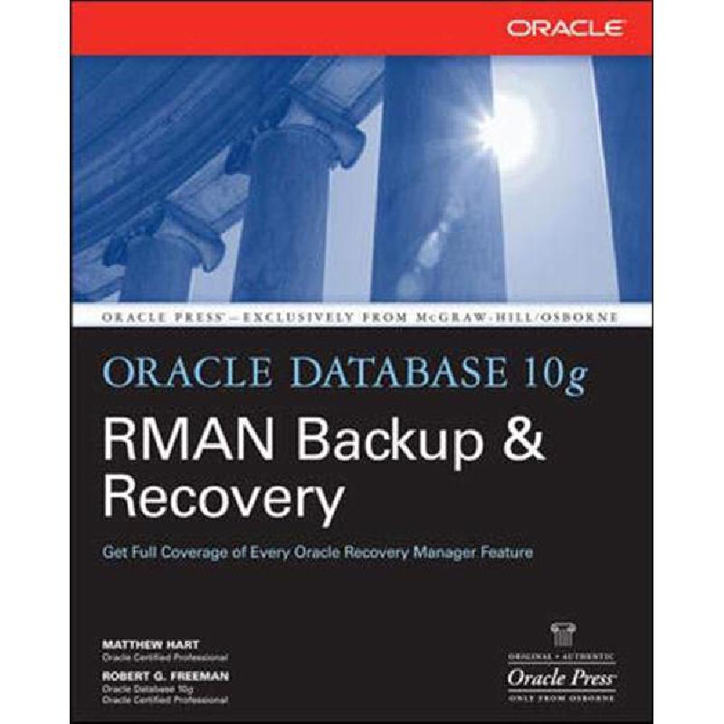 Oracle database 10g rman backup recovery matthew hart jarir ksa