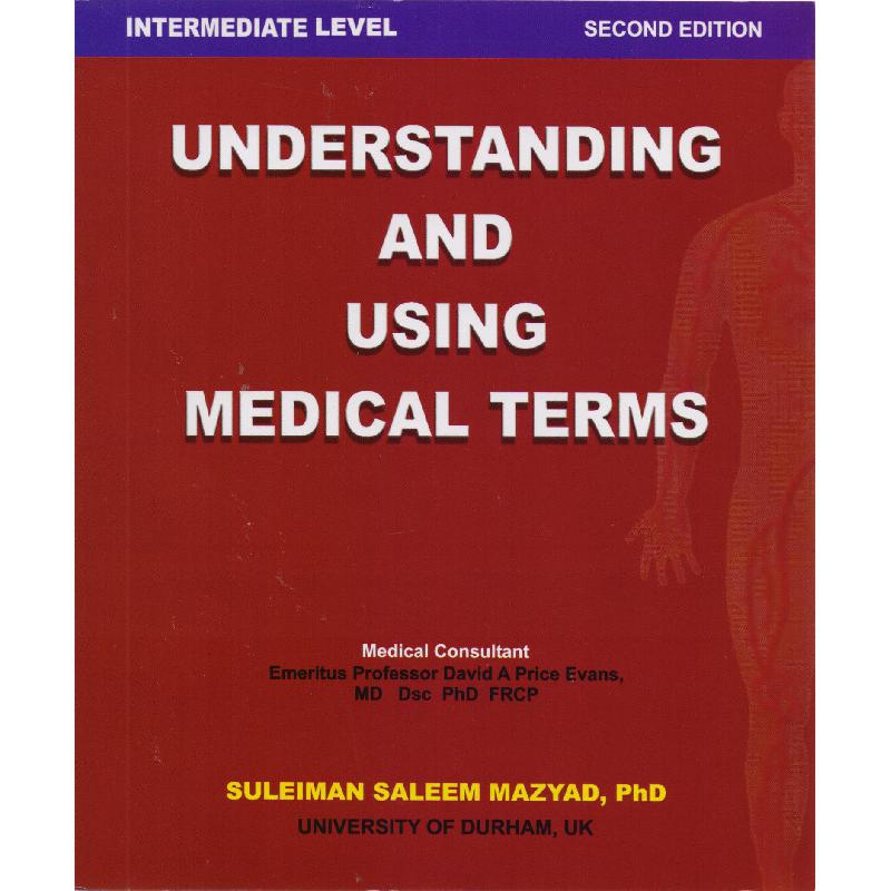 سعر ‎Understanding & Use of Medical Term I, ‎2‎nd Edition‎ فى السعودية