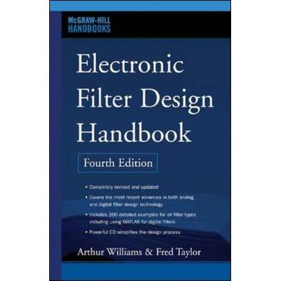 Electronic Filter Design, 4th Edition McGraw-Hill Handbooks Arthur ...